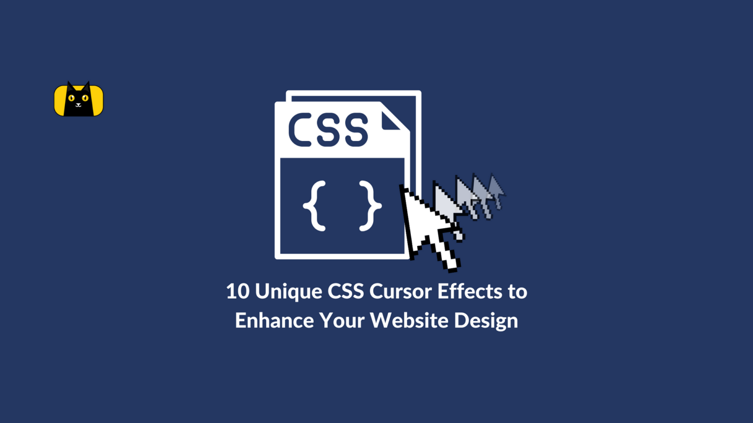 css-cursor-10-unique-effects-for-powerful-design-copycat-blog