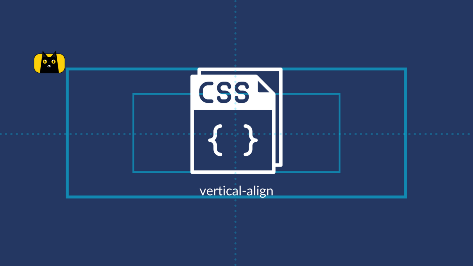 The Best Ways For Implementing CSS Vertical Align - CopyCat Blog